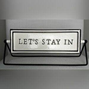 HEARTH & HAND MAGNOLIA BAR OR TABLE TOP SIGN LET’S STAY IN/LET’S GO OUT